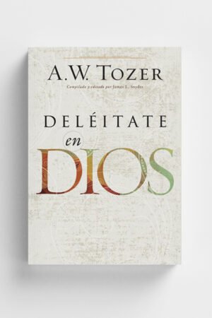 Deleitate en Dios