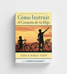 como-instruir-el-corazon-de-tu-hijo