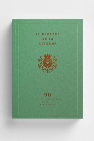 El Corazon de la Reforma