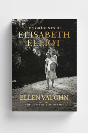 Los Origenes de Elisabeth Elliot