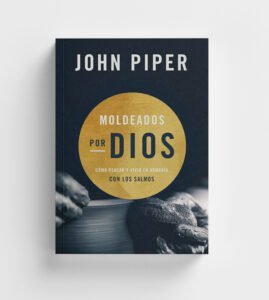 moldeados-por-dios