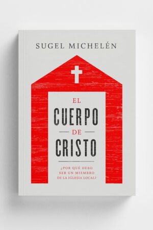 El Cuerpo de Cristo