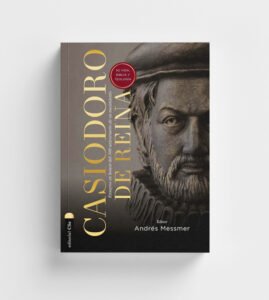 casiodoro-de-reina-su-vida-biblia-y-teologia
