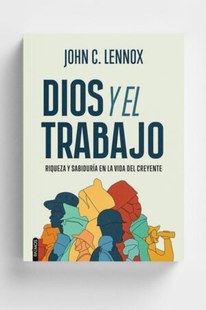 Dios y el Trabajo