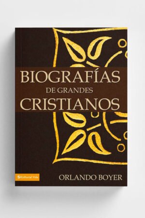 Biografía de Grandes Cristianos