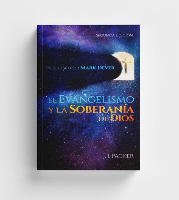 El Evangelio y la Soberania de Dios