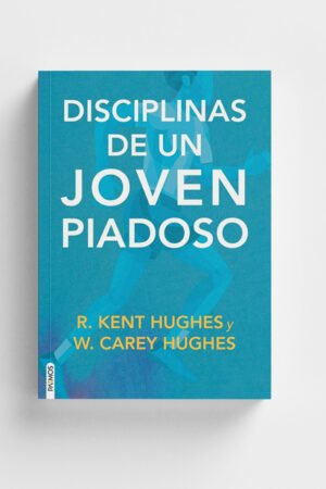 Diciplinas de un joven piadoso