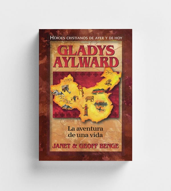 Gladys Aylward - La Aventura de una Vida